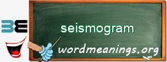 WordMeaning blackboard for seismogram